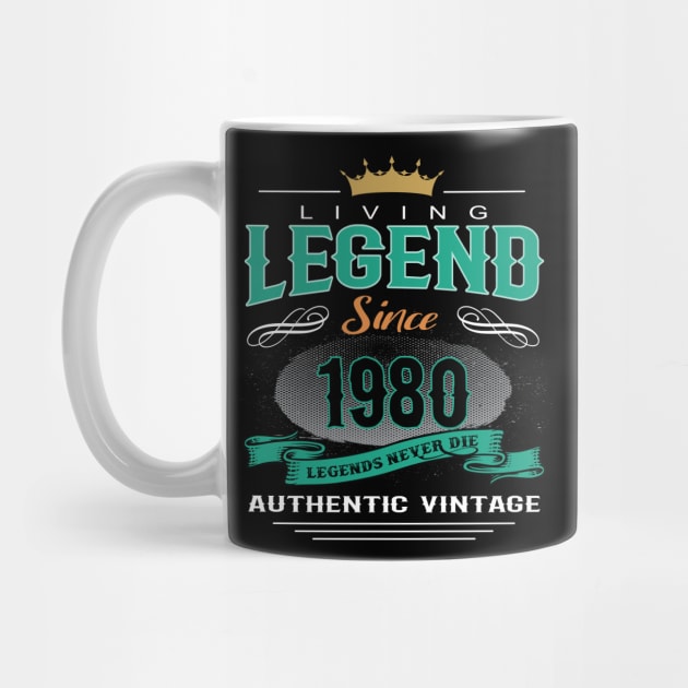 Birthday - Living Legend Since 1980 by Hariolf´s Mega Store